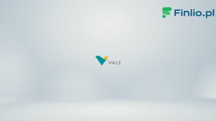 Akcje Vale (VALE) – Notowania, aktualny kurs, wykres, jak kupić, dywidenda 2024