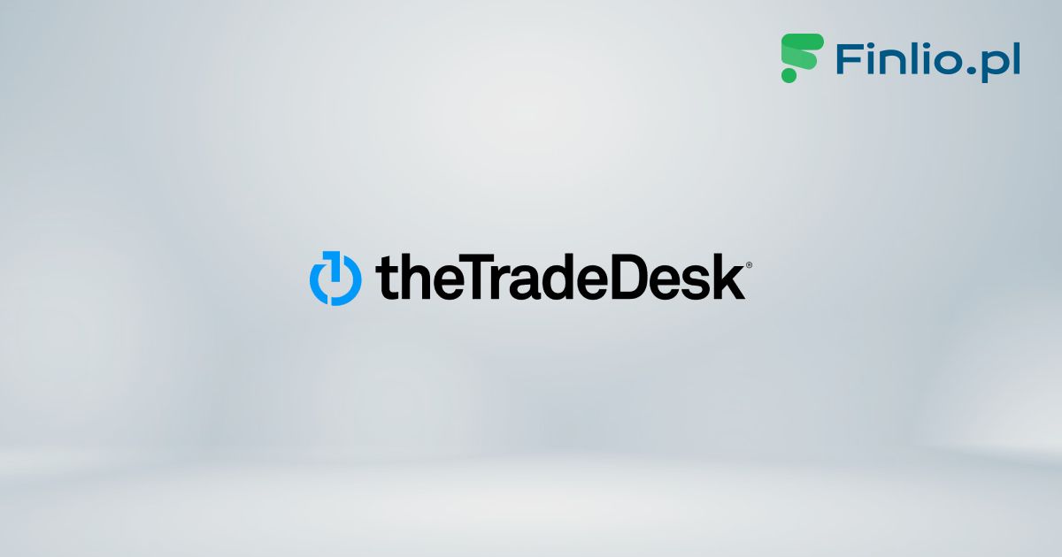 Akcje The Trade Desk SA (TTD) ️ Aktualny kurs + Jak kupić? » Finlio.pl