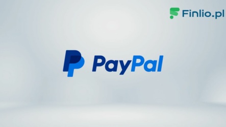 Akcje PayPal (PYPL) – Notowania, aktualny kurs, wykres, jak kupić, dywidenda 2024