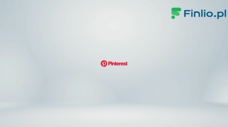 Akcje Pinterest (PINS) – Notowania, aktualny kurs, wykres, jak kupić, dywidenda 2024