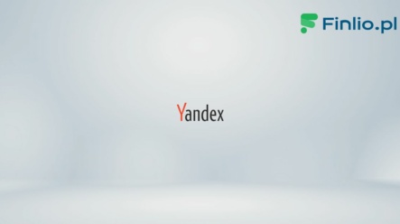 Akcje Yandex (YNDX) – Notowania, aktualny kurs, wykres, jak kupić, dywidenda 2024