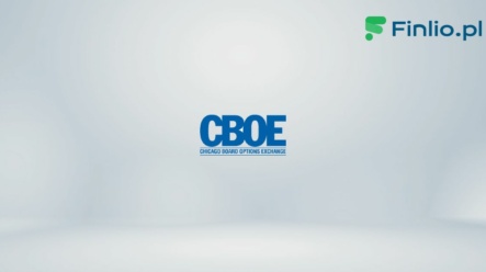 Akcje Cboe Global Markets (CBOE) – Notowania, aktualny kurs, wykres, jak kupić, dywidenda 2024