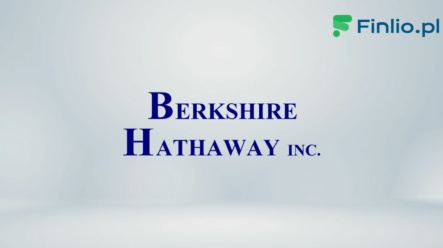 Akcje Berkshire Hathaway (BRK) – Notowania, aktualny kurs, wykres, jak kupić, dywidenda 2024