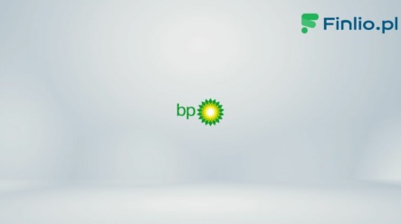 Akcje BP (BP) – Notowania, aktualny kurs, wykres, jak kupić, dywidenda 2024