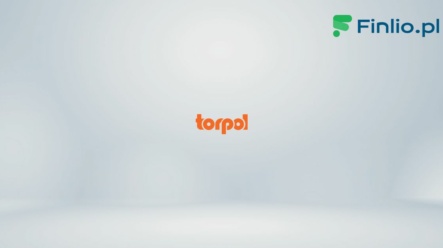 Akcje Torpol (TOR) – Notowania, aktualny kurs, wykres, jak kupić, dywidenda 2024