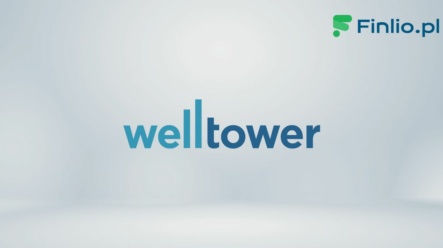 Akcje Welltower (WELL) – Notowania, aktualny kurs, wykres, jak kupić, dywidenda 2024